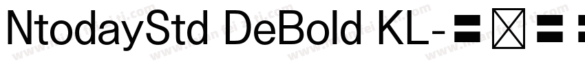 NtodayStd DeBold KL字体转换